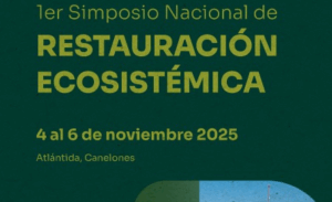 1er. SIMPOSIO NACIONAL DE RESTAURACIÓN ECOSISTÉMICA